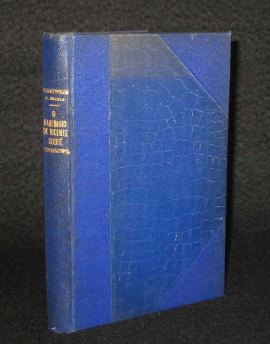 Book The Shipwreck of Vicente Sodré by Manuel Pinheiro Chagas