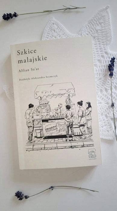 Książka Szkice malajskie Alfian Saat Aleksandra Szymczyk Tajfuny