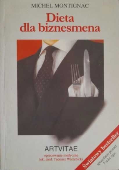Dieta dla biznesmena - Michel Montignac