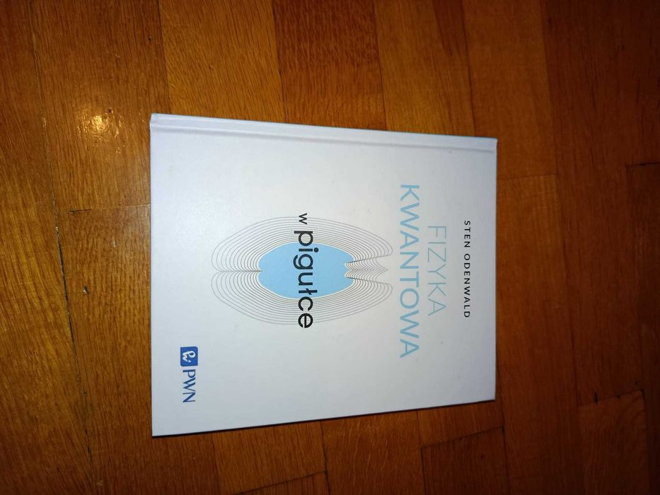 Fizyka Kwantowa w pigułce - Sten Odenwald