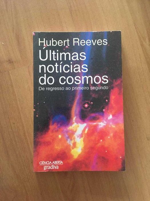 Latest News from the Cosmos by Hubert Reeves