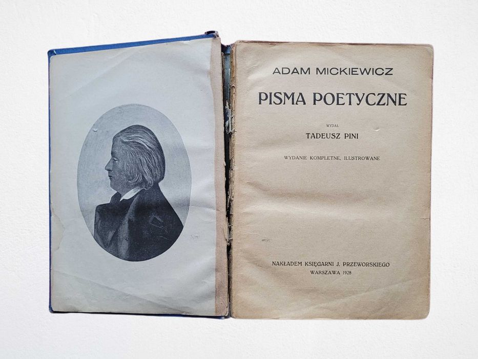 Adam Mickiewicz - Pisma Poetyczne - 1928 r. wydał Tadeusz Pini - Antyk