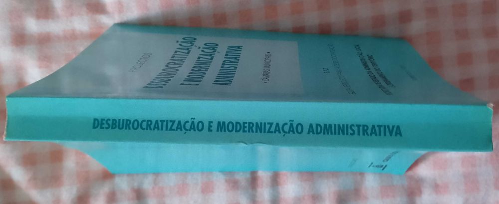 Desburocratização e modernização administrativa - câmaras municipais