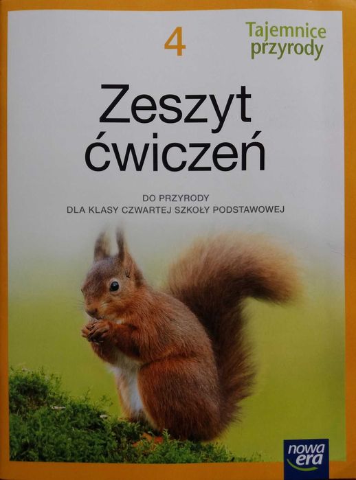 Przyroda SP 4 Tajemnice przyrody. Zeszyt ćwiczeń Nowa Era