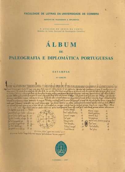 Álbum de paleografia e diplomática portuguesa