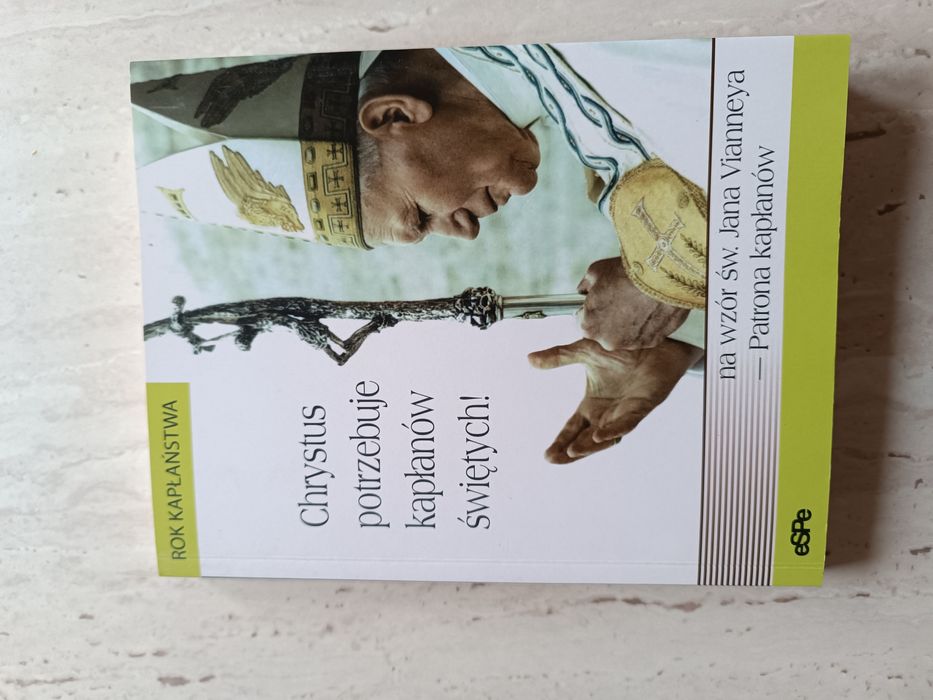 Chrystus potrzebuje kapłanów świętych książka