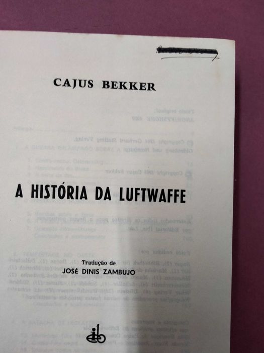 A História da Luftwaffe - Cajus Bekker