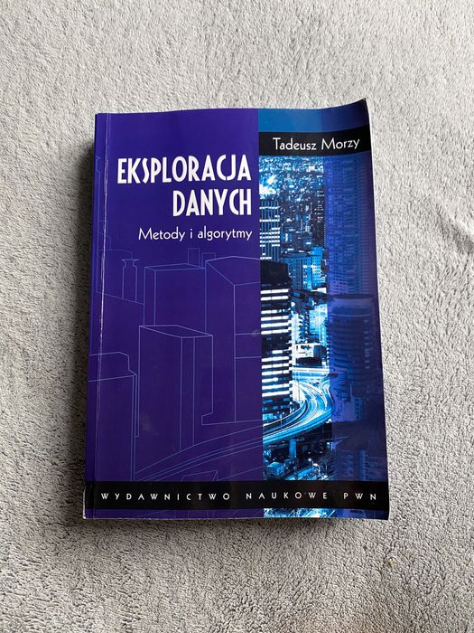 Eksploracja danych. Metody i algorytmy
