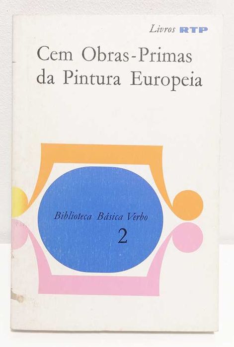 Cem Obras-Primas da Pintura Europeia