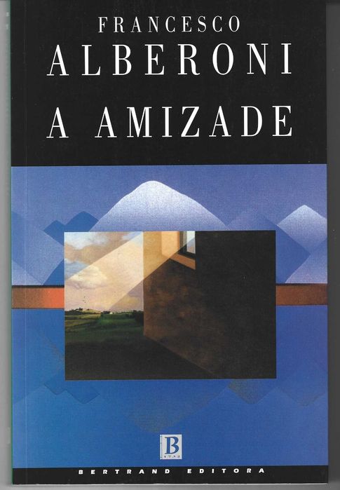A Amizade, de Francesco Alberoni