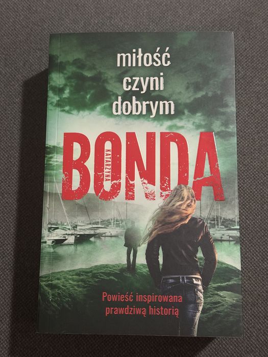 Książka Bonda Miłość czyni dobrym
