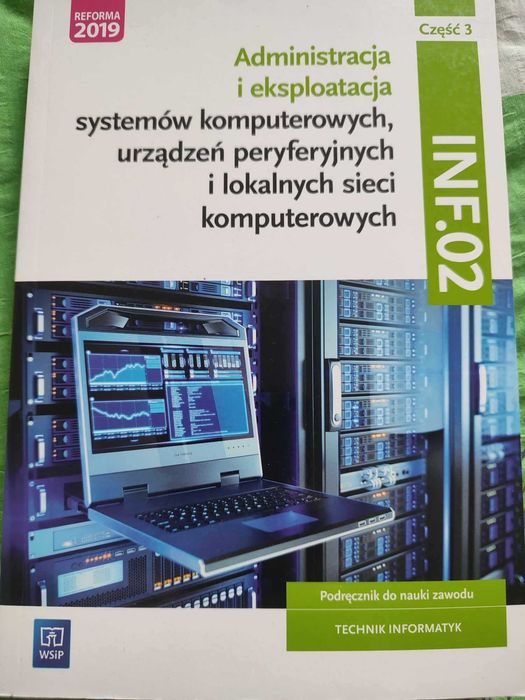 Administracja i eksploatacja systemów komputerowych, urządzeń peryfery