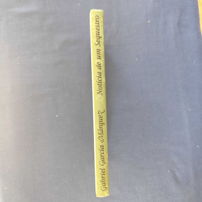 Gabriel García Márquez - Notícia de um Sequestro