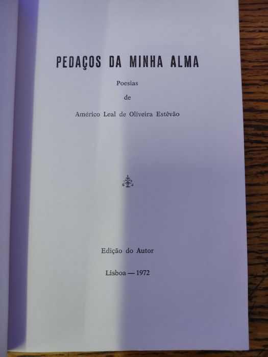 2 Livros De Oliveira Estevão  Saudades Minhas e Pedaços da minha alma
