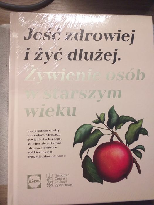 2 książki Jeść zdrowiej żyć dłużej