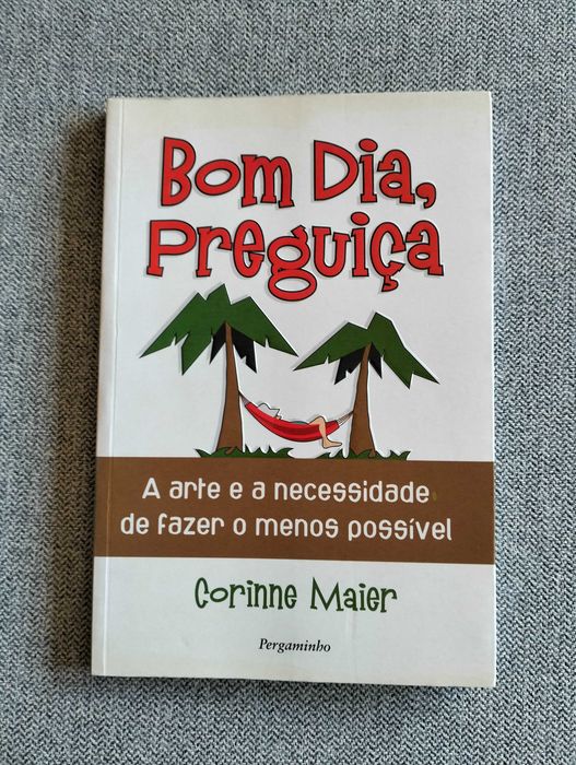 Livro "Bom dia, preguiça" de Corinne Maier