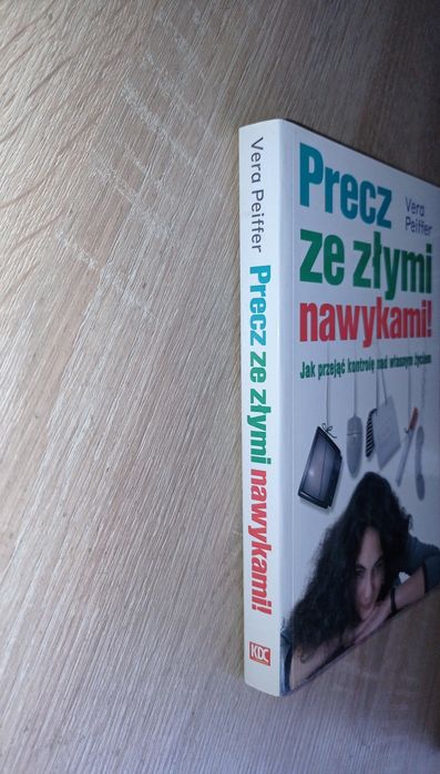 Poradnik Precz ze złymi nawykami