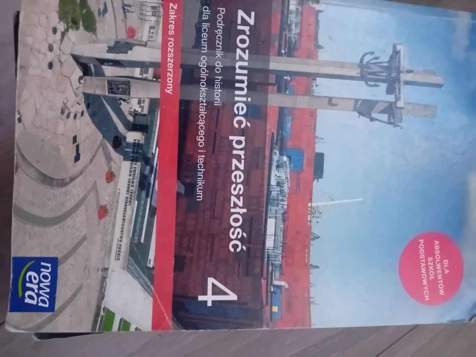 Podręcznik do historii zrozumieć przeszłość liceum lub technikum