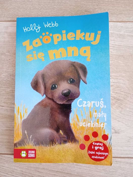 Zaopiekuj się mną. Czaruś, mały uciekinier