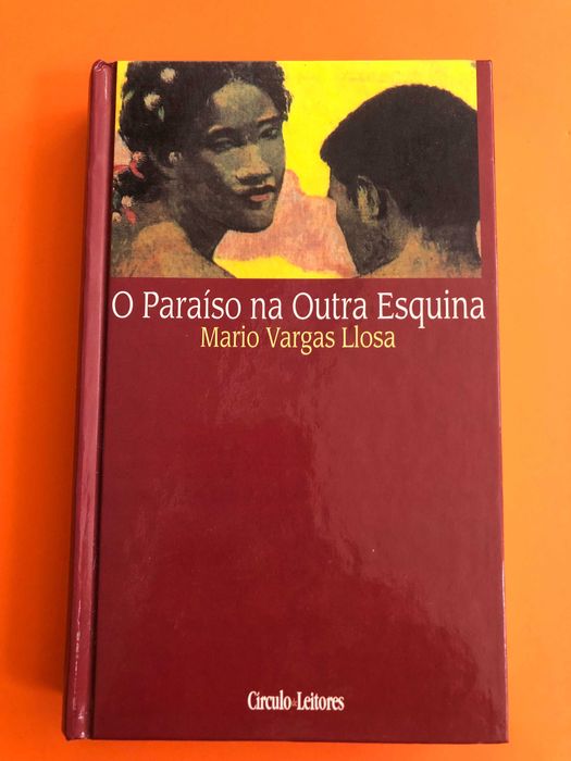 O paraíso na outra esquina - Mario Vargas Llosa