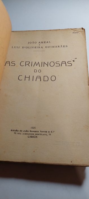 As Criminosas do Chiado - João Ameal, Luiz D'Oliveira Guimarães