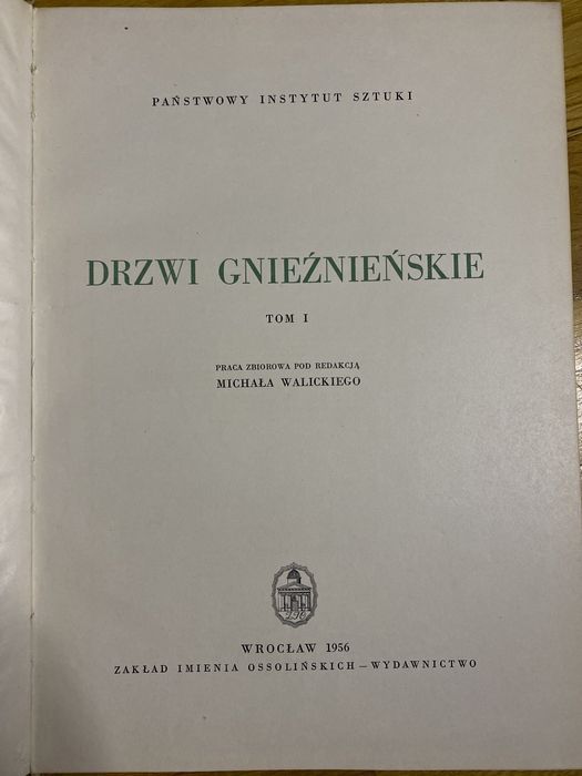Drzwi gnieźnieńskie tom I michał walicki ossolińskich