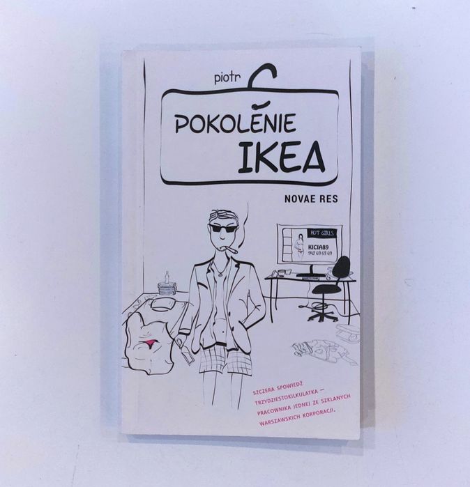 Piotr C "Pokolenie Ikea"