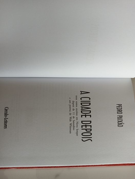 A Cidade Depois	de Pedro Paixão	Treze Textos Escritos em Nova..	Novo!*