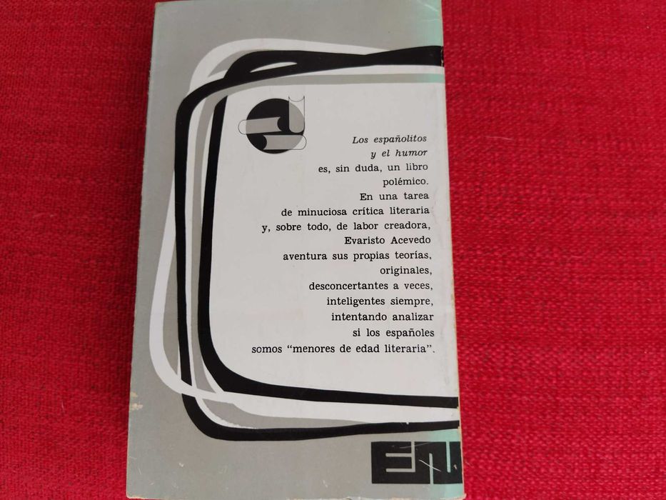 Los Españolitos y el Humor - Evaristo Acevedo