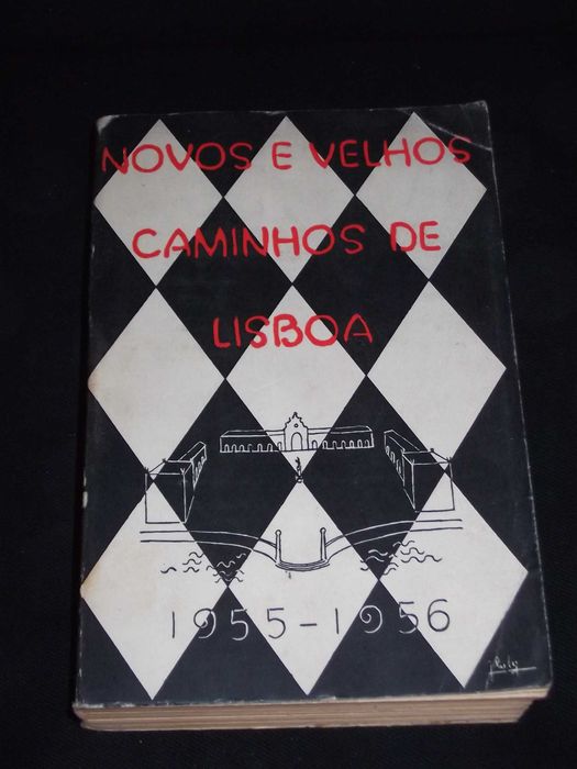 Livro Novos e velhos Caminhos de Lisboa Guia 1955