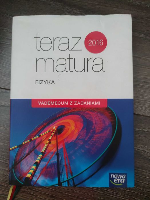 Teraz matura fizyka 2016
