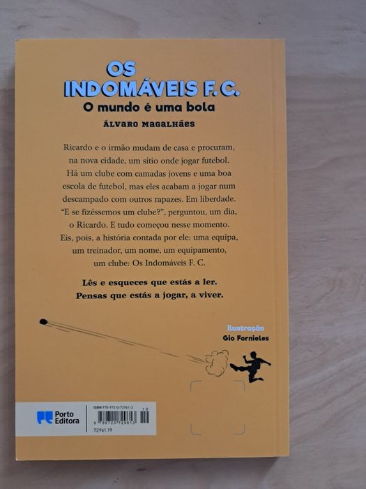 Os indomáveis F.C,- o mundo é uma bola, vol.1