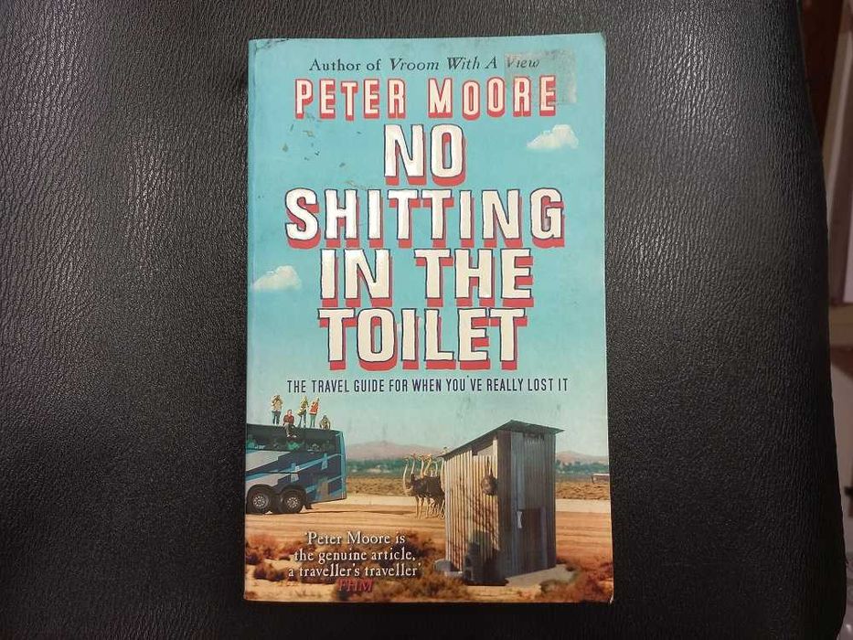 Livro "No Shitting in the Toilet" de Peter Moore