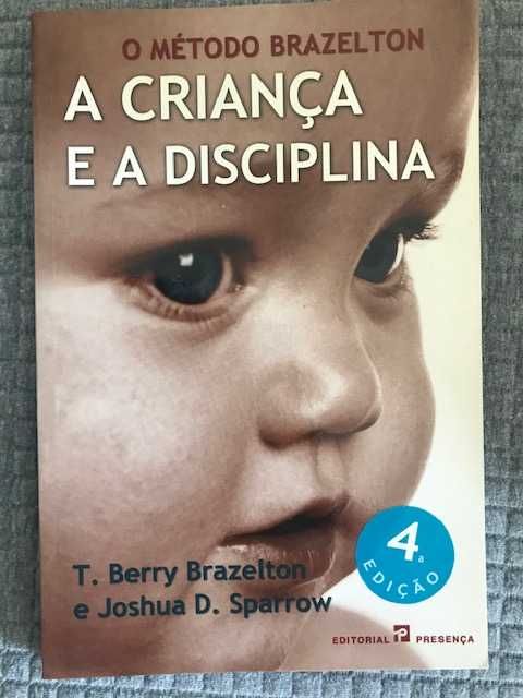 Livros O Método Brazelton - Editorial Presença