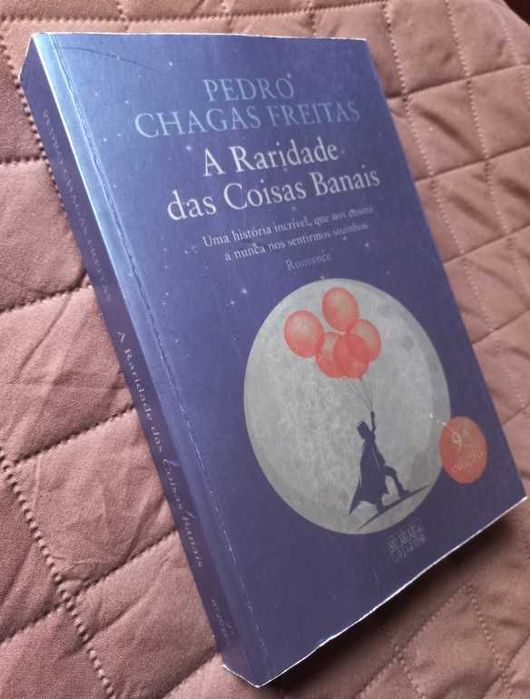 A Raridade das Coisas Banais - Pedro Chagas Freitas