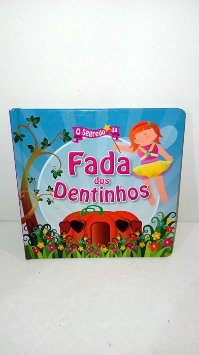 O segredo da Fada dos Dentinhos