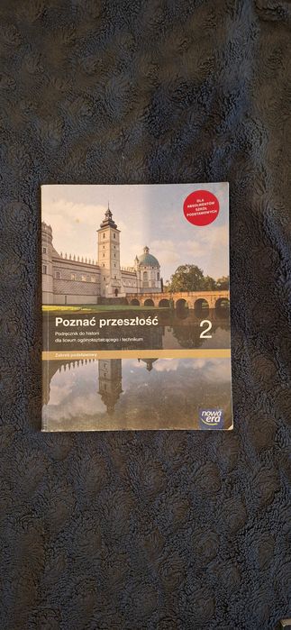 Podręcznik Poznać przeszłość 2 wyd. Nowa era zakres podstawowy