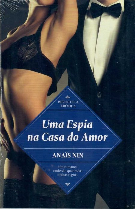 ANAIS NIM «Uma Espia na Casa do Amor» e «A Casa do Incesto»