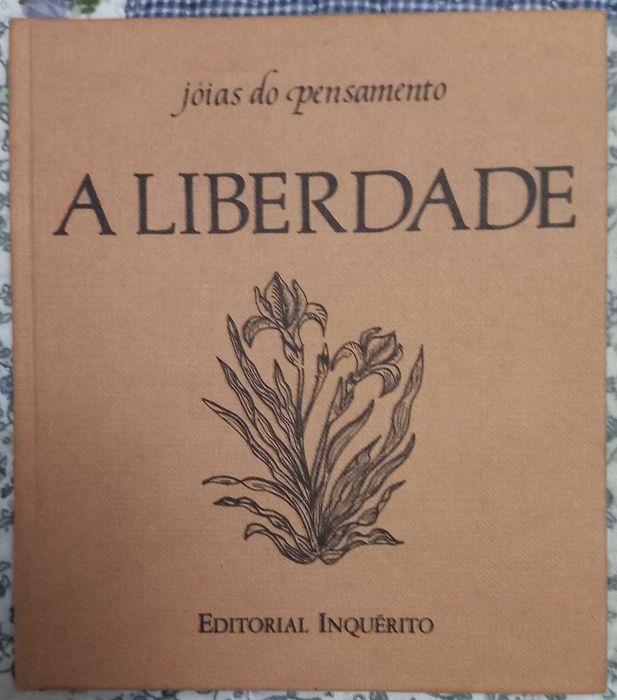 Jóias do Pensamento - O Amor, A Liberdade