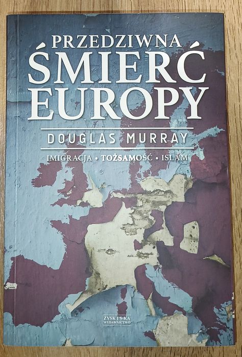 Przedziwna śmierć Europy Douglas Murray