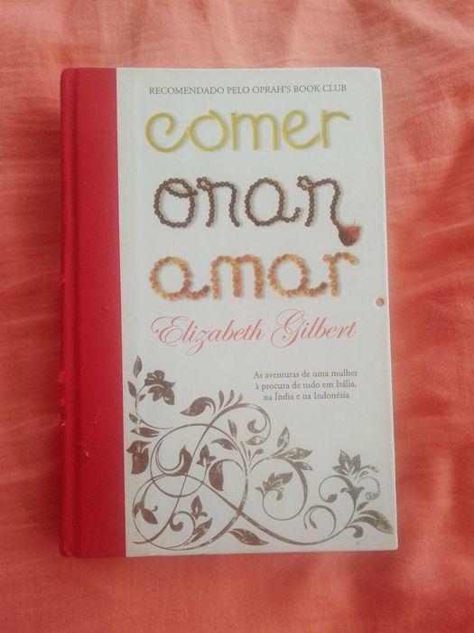 Livro Comer, Orar, Amar – Elizabeth Gilbert