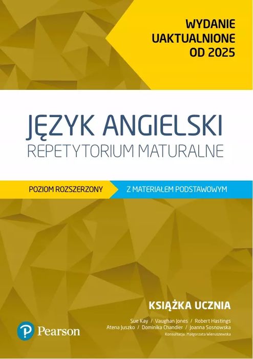 Repetytorium maturalne. Język angielski. Poziom rozszerzony z materiałem podstawowym. Wydanie uaktualnione od 2025. Pearson. Nowy Produkt