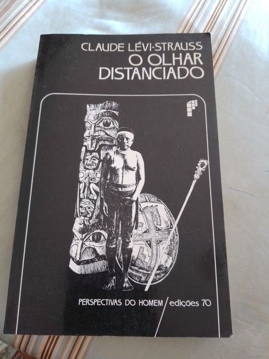 O olhar distanciado-C.Levi-Stauss-E.70-1e-9E-Alfinetes cada 8E Desde2E