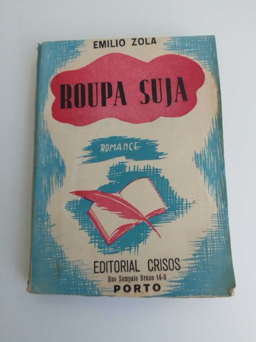 Livro Antigo "Roupa Suja - Emílio Zola"