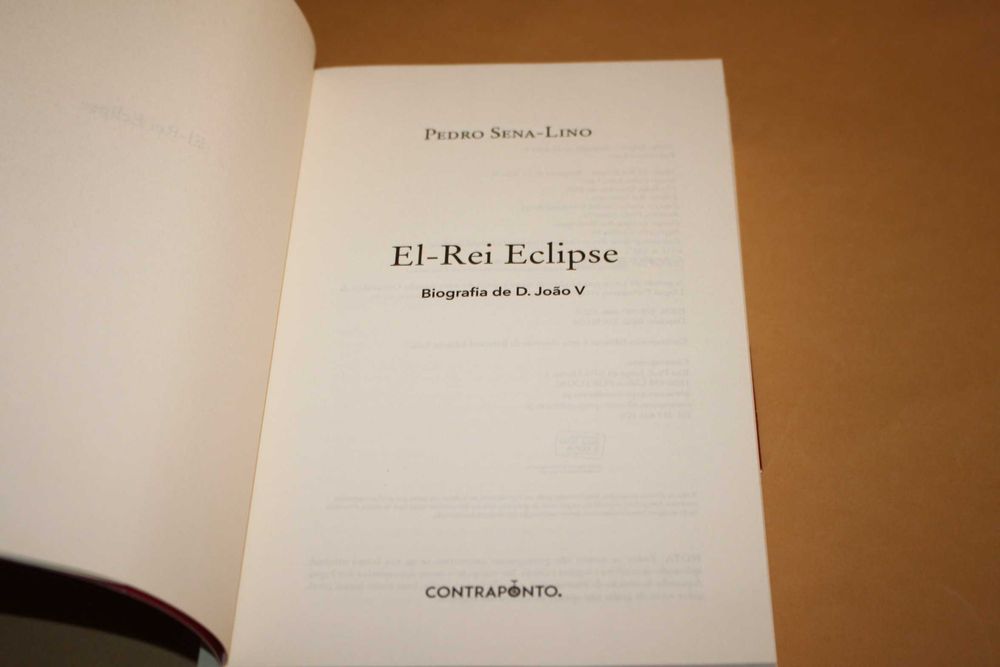El-Rei Eclipse Biografia de D.João V  de Pedro Sena-Lino