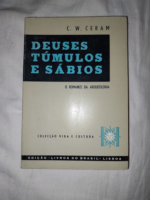 Book: Gods, Tombs, and Scholars: The Story of Archaeology
 Livros do Brasil