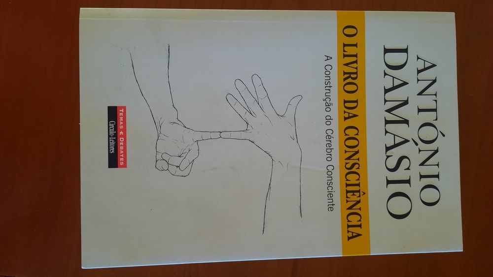 António Damásio O livro da Consciência