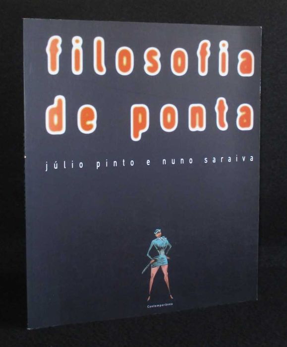Livro Filosofia de ponta Júlio Pinto e Nuno Saraiva 2ª edição