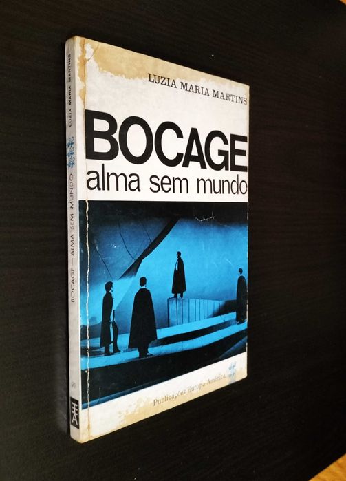 Luzia Maria Martins - Bocage - alma sem mundo