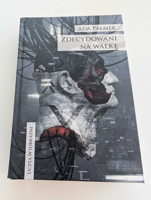 (Tom 3) Terra Ignota. Zdecydowani na walkę. Palmer Ada